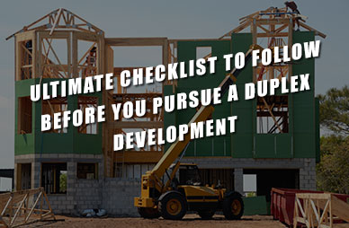 Ultimate-Checklist-to-Follow-Before-You-Pursue-a-Duplex-Develop Home